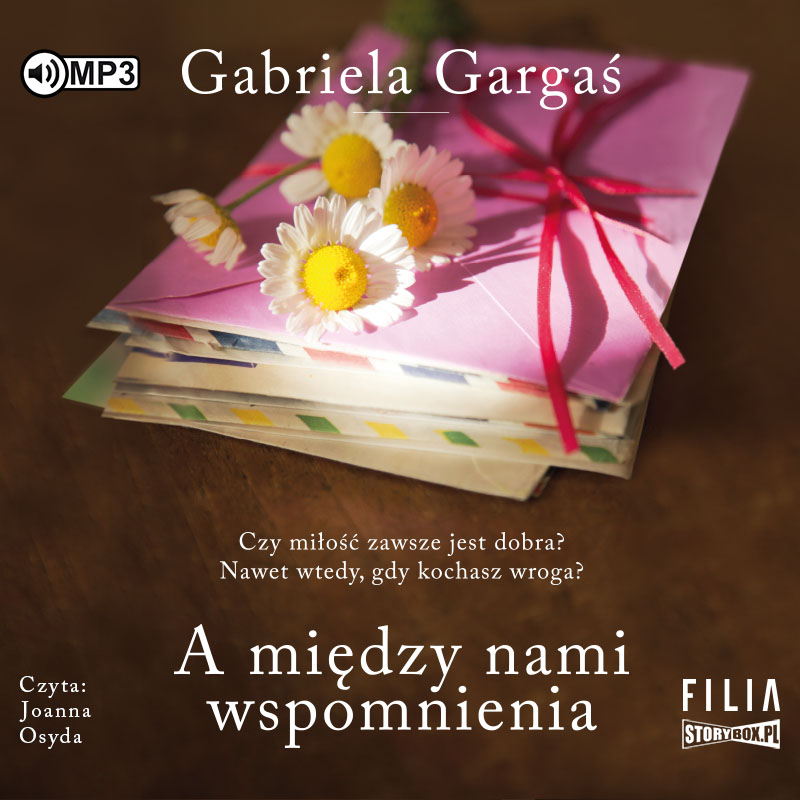AUDIOBOOK A między nami wspomnienia