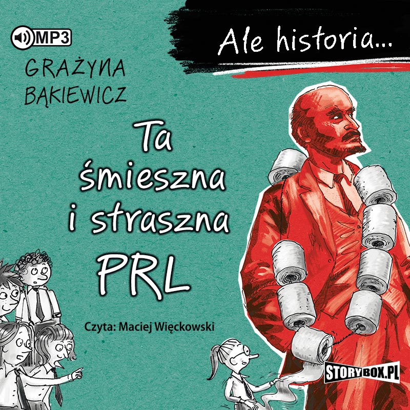 AUDIOBOOK Ale historia... Ta śmieszna i straszna PRL