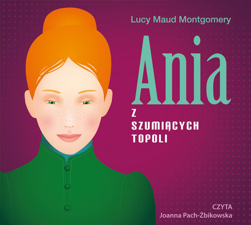 AUDIOBOOK Ania z Szumiących Topoli