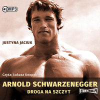 AUDIOBOOK Arnold Schwarzenegger Droga na szczyt