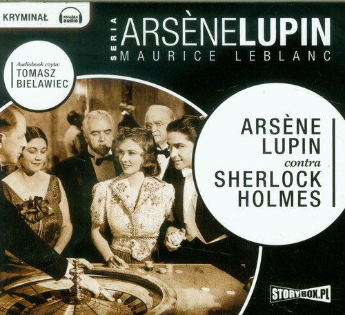 AUDIOBOOK Arsene Lupin contra Sherlock Holmes