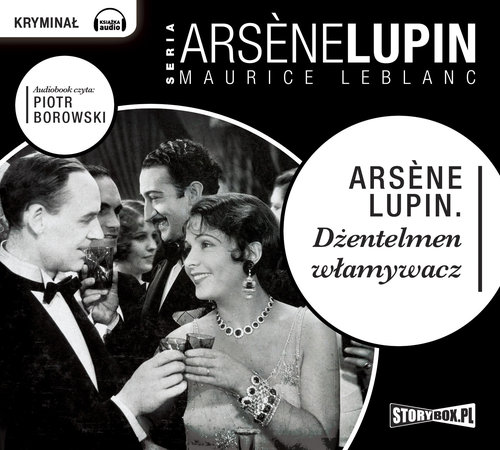 AUDIOBOOK Arsene Lupin dżentelmen włamywacz