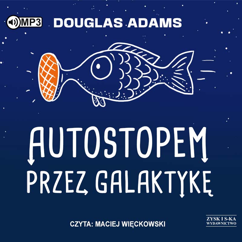 AUDIOBOOK Autostopem przez Galaktykę