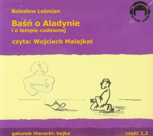 AUDIOBOOK Baśń o Aladynie i o lampie cudownej
