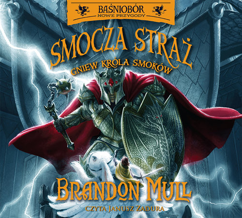 AUDIOBOOK Baśniobór Smocza Straż Gniew Króla Smoków Tom 2 CD