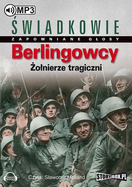 AUDIOBOOK Berlingowcy Żołnierze tragiczni