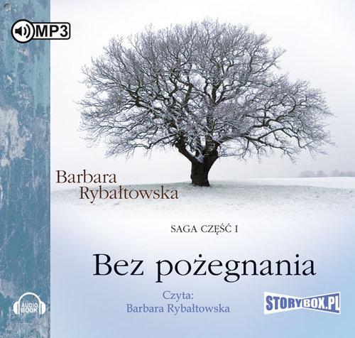 AUDIOBOOK Bez pożegnania Saga część I