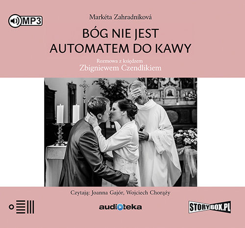 AUDIOBOOK Bóg nie jest automatem do kawy.