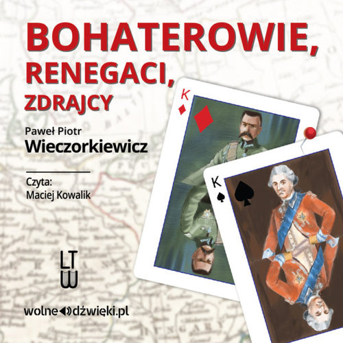 AUDIOBOOK Bohaterowie, renegaci, zdrajcy