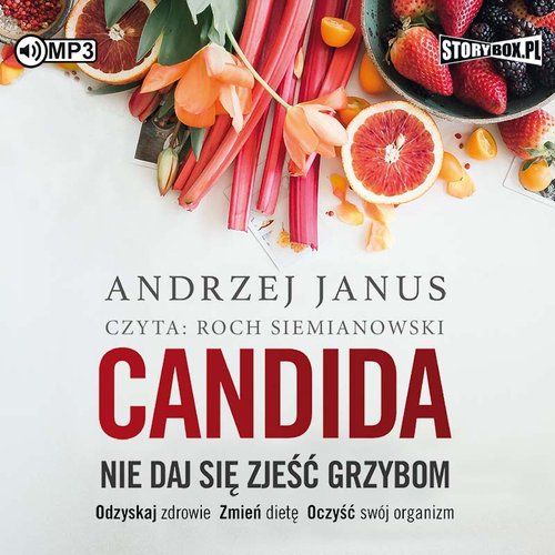 AUDIOBOOK Candida Nie daj się zjeść grzybom