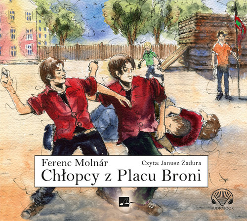 AUDIOBOOK Chłopcy z Placu Broni