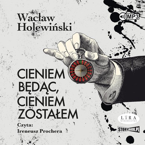 AUDIOBOOK Cieniem będąc, cieniem zostałem