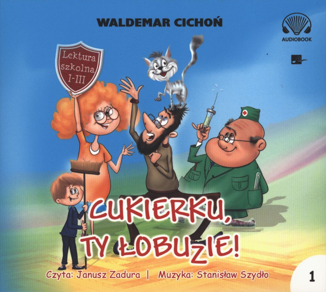 AUDIOBOOK Cukierku ty łobuzie