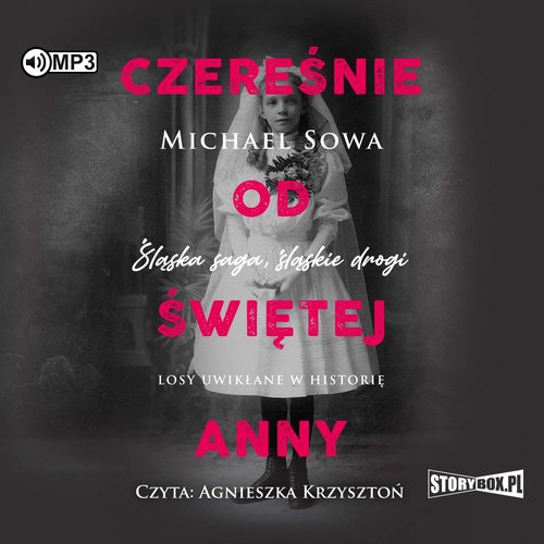 AUDIOBOOK Czereśnie od Świętej Anny