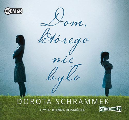 AUDIOBOOK Dom którego nie było