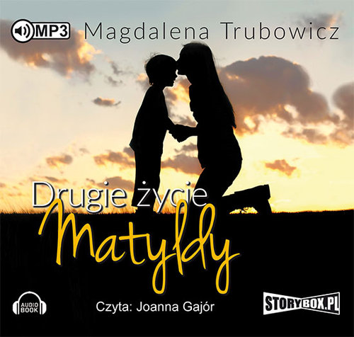 AUDIOBOOK Drugie zycie Matyldy