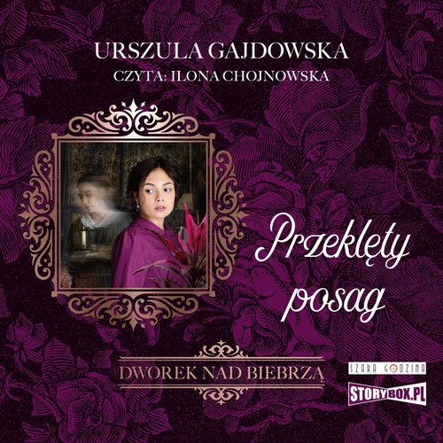 AUDIOBOOK Dworek nad Biebrzą Tom 2 Przeklęty posag
