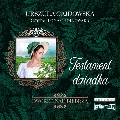 AUDIOBOOK Dworek nad Biebrzą Tom 3 Testament dziadka