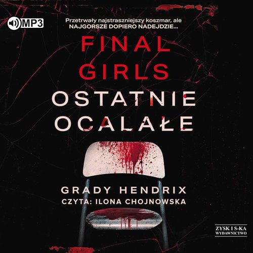 AUDIOBOOK Final Girls Ostatnie ocalałe