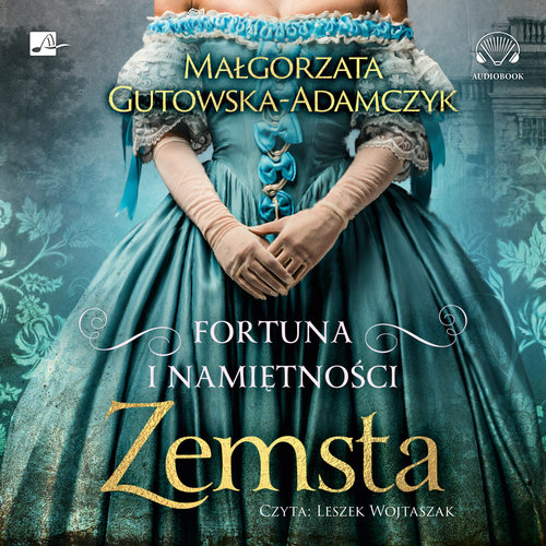 AUDIOBOOK Fortuna i namiętności Zemsta