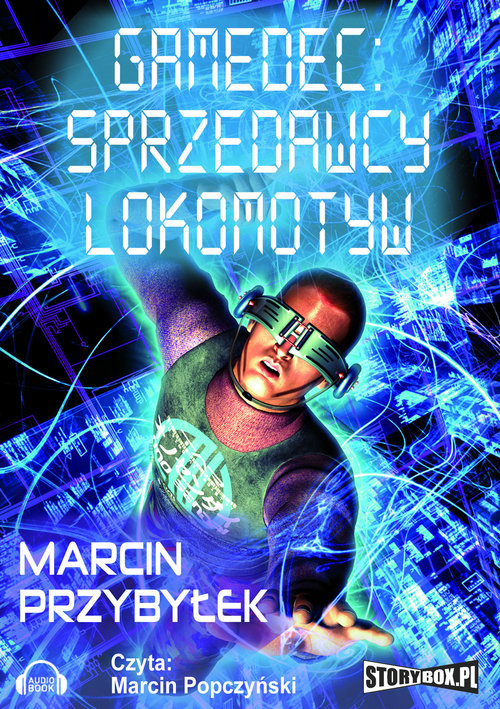 AUDIOBOOK Gamedec Sprzedawcy lokomotyw