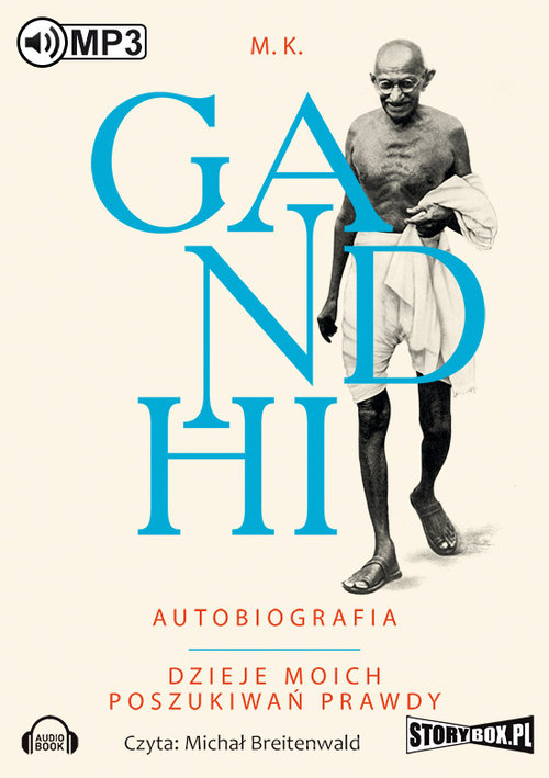 AUDIOBOOK Gandhi Autobiografia Dzieje moich poszukiwań prawdy