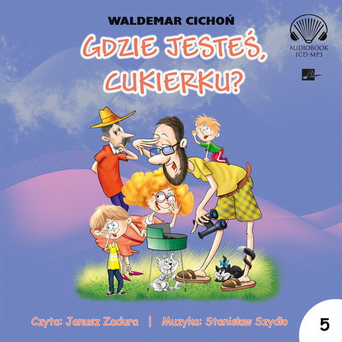 AUDIOBOOK Gdzie jesteś Cukierku