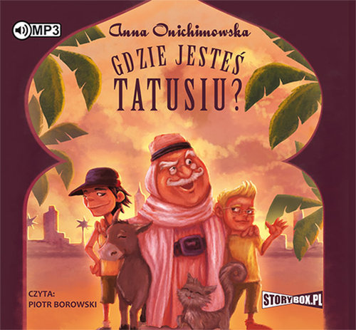 AUDIOBOOK Gdzie jesteś tatusiu?