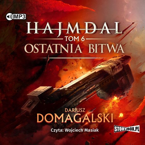 AUDIOBOOK Hajmdal Tom 6 Ostatnia bitwa
