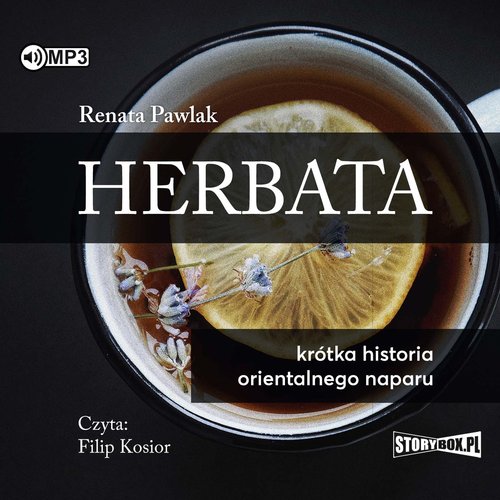 AUDIOBOOK Herbata Krótka historia orientalnego naparu