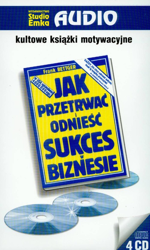 AUDIOBOOK Jak przetrwać i odnieść sukces w biznesie