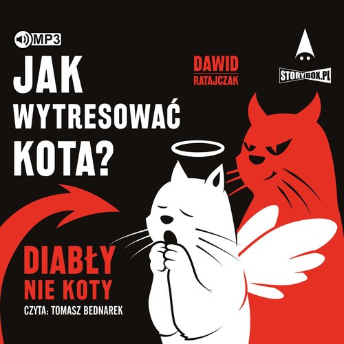 AUDIOBOOK Jak wytresować kota? Diabły, nie koty