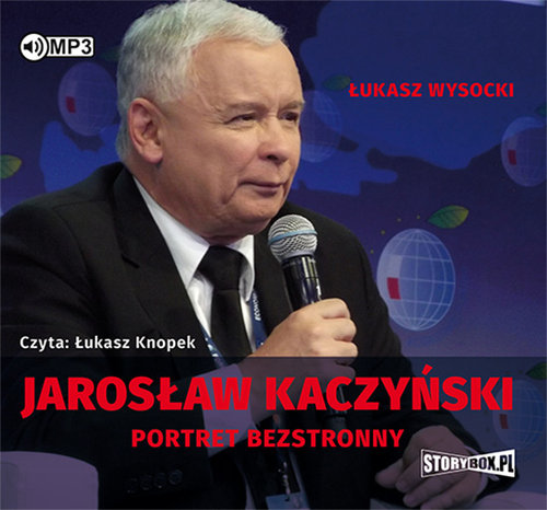 AUDIOBOOK Jarosław Kaczyński Portret bezstronny