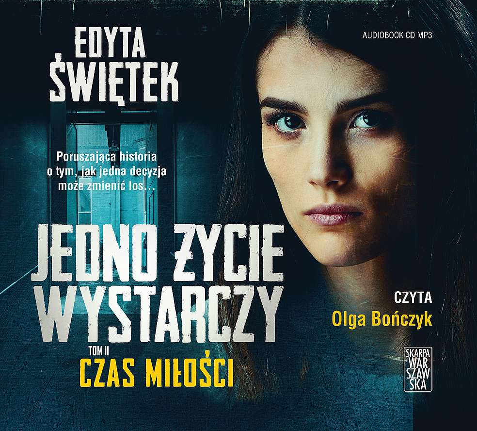 AUDIOBOOK Jedno życie wystarczy Tom 2 Czas miłości