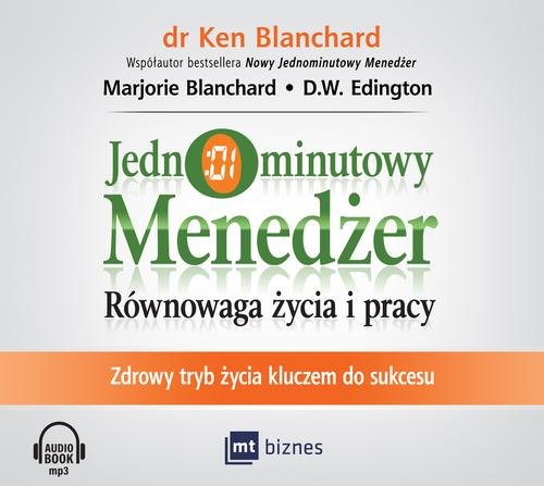 AUDIOBOOK Jednominutowy menedżer Równowaga życia i pracy
