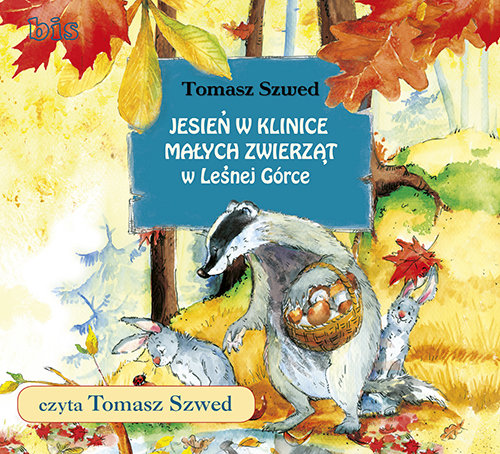 AUDIOBOOK Jesień w Klinice Małych Zwierząt w Leśnej Górce