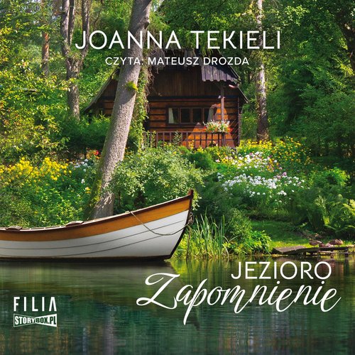 AUDIOBOOK Jezioro Zapomnienie