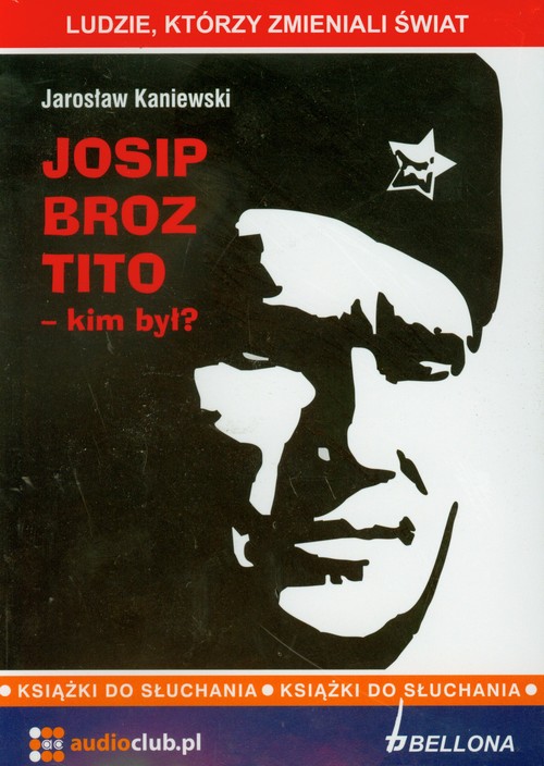 AUDIOBOOK Josip Broz Tito kim był