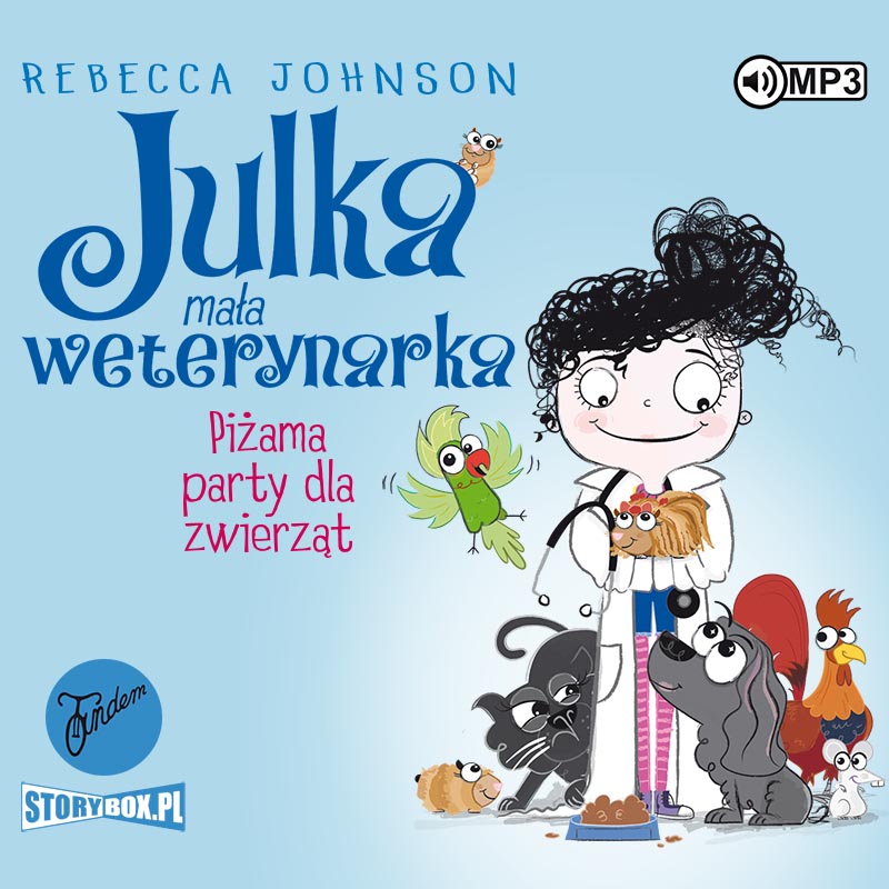 AUDIOBOOK Julka Mała weterynarka Tom 1 Piżama party dla zwierząt