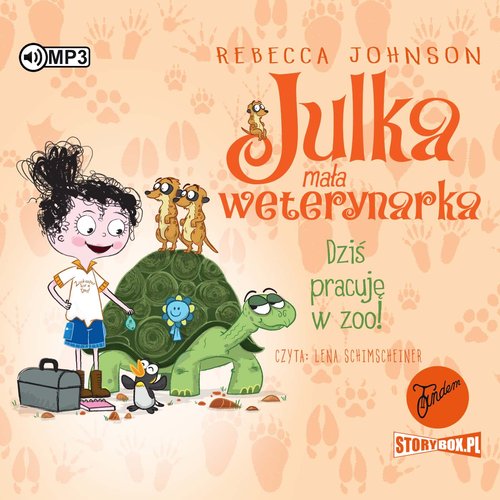 AUDIOBOOK Julka mała weterynarka Tom 6 Dziś pracuję w zoo!