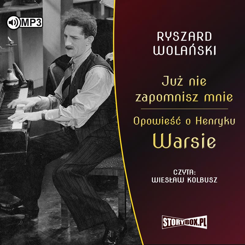 AUDIOBOOK Już nie zapomnisz mnie Opowieść o Henryku Warsie