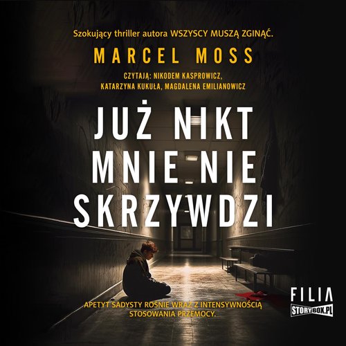 AUDIOBOOK Już nikt mnie nie skrzywdzi