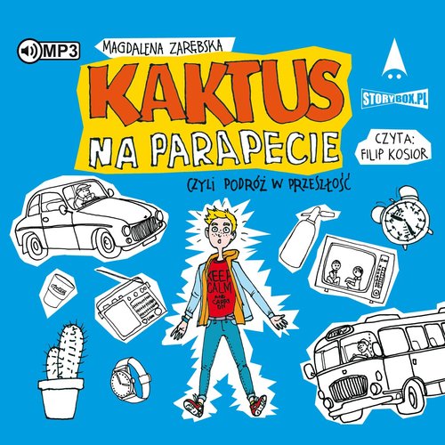 AUDIOBOOK Kaktus na parapecie, czyli podróż w przeszłość
