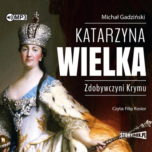 AUDIOBOOK Katarzyna Wielka Zdobywczyni Krymu