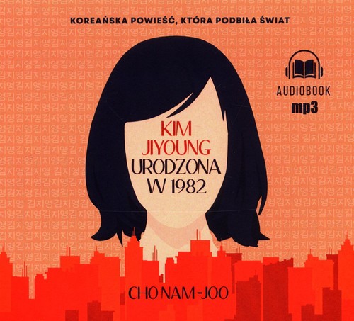 AUDIOBOOK Kim Jiyoung Urodzona w 1982