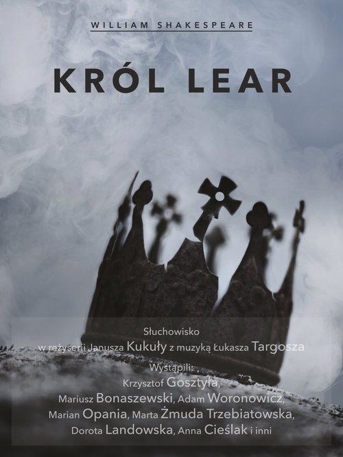 AUDIOBOOK Król Lear Słuchowisko