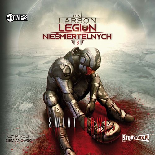 AUDIOBOOK Legion nieśmiertelnych Tom 8 Świat Krwi