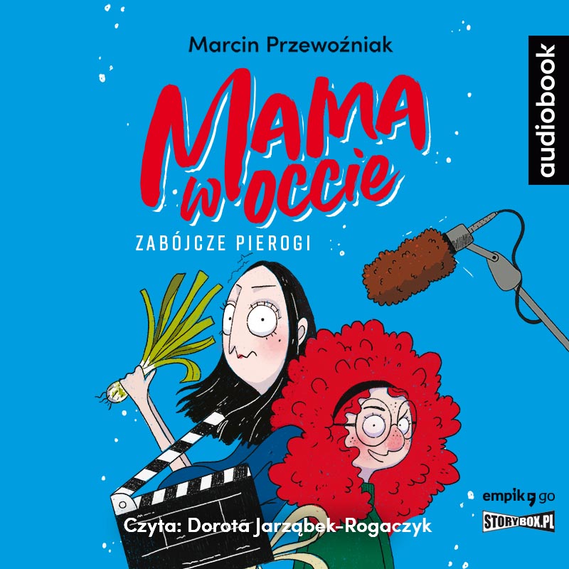 AUDIOBOOK Mama w occie Tom 1 Zabójcze pierogi