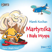 AUDIOBOOK Martynika i Biała Wyspa