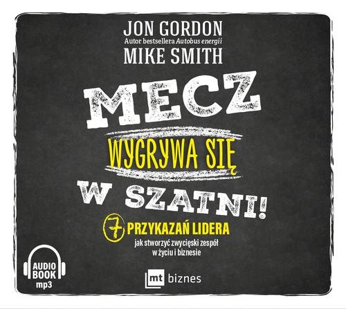 AUDIOBOOK Mecz wygrywa się w szatni!
